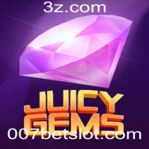 Explorando o Mundo de JuicyGems: O Jogo de Azar Inovador para 007bet